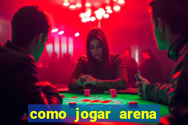 como jogar arena breakout: infinite